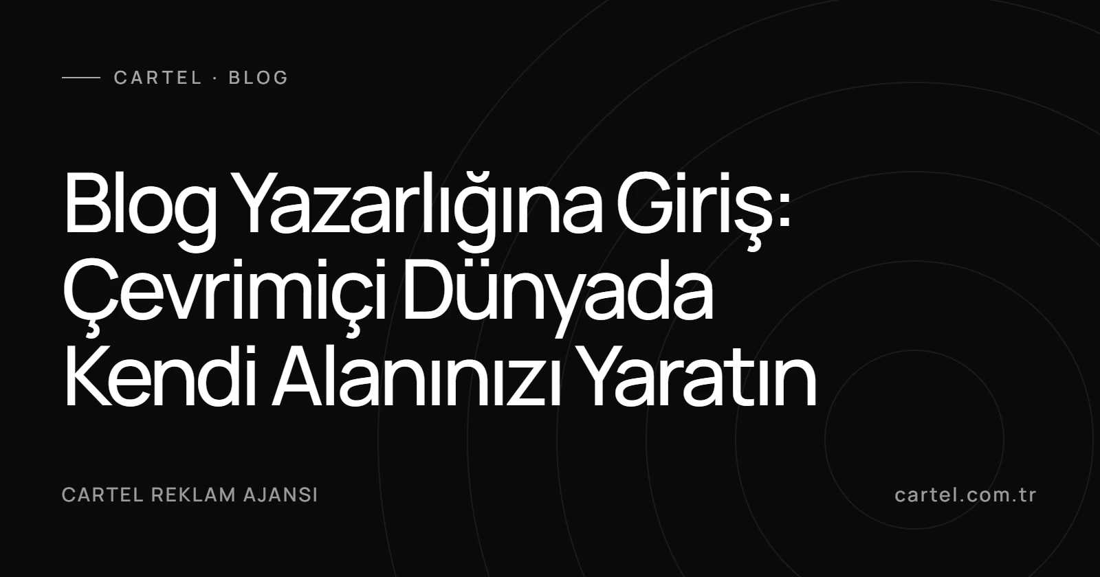 Blog Yazarlığına Giriş: Çevrimiçi Dünyada Kendi Alanınızı Yaratın kapak görseli