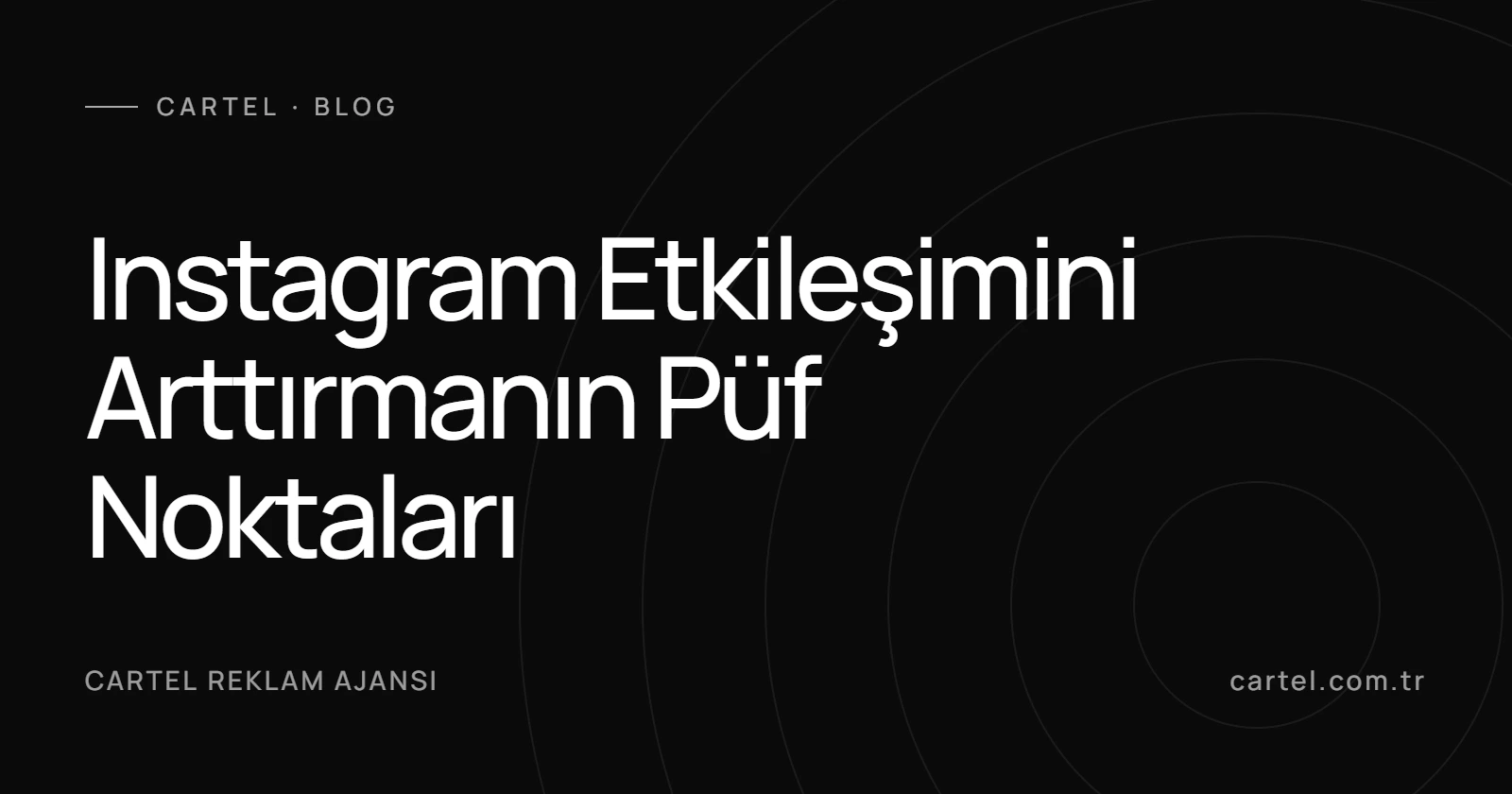 Instagram Etkileşimini Arttırmanın Püf Noktaları