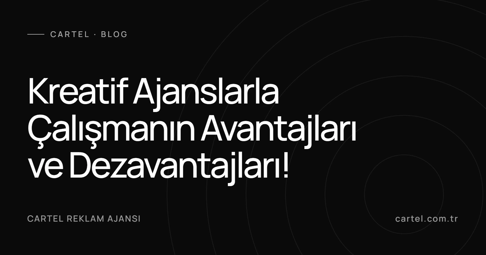 Kreatif Ajanslarla Çalışmanın Avantajları ve Dezavantajları!