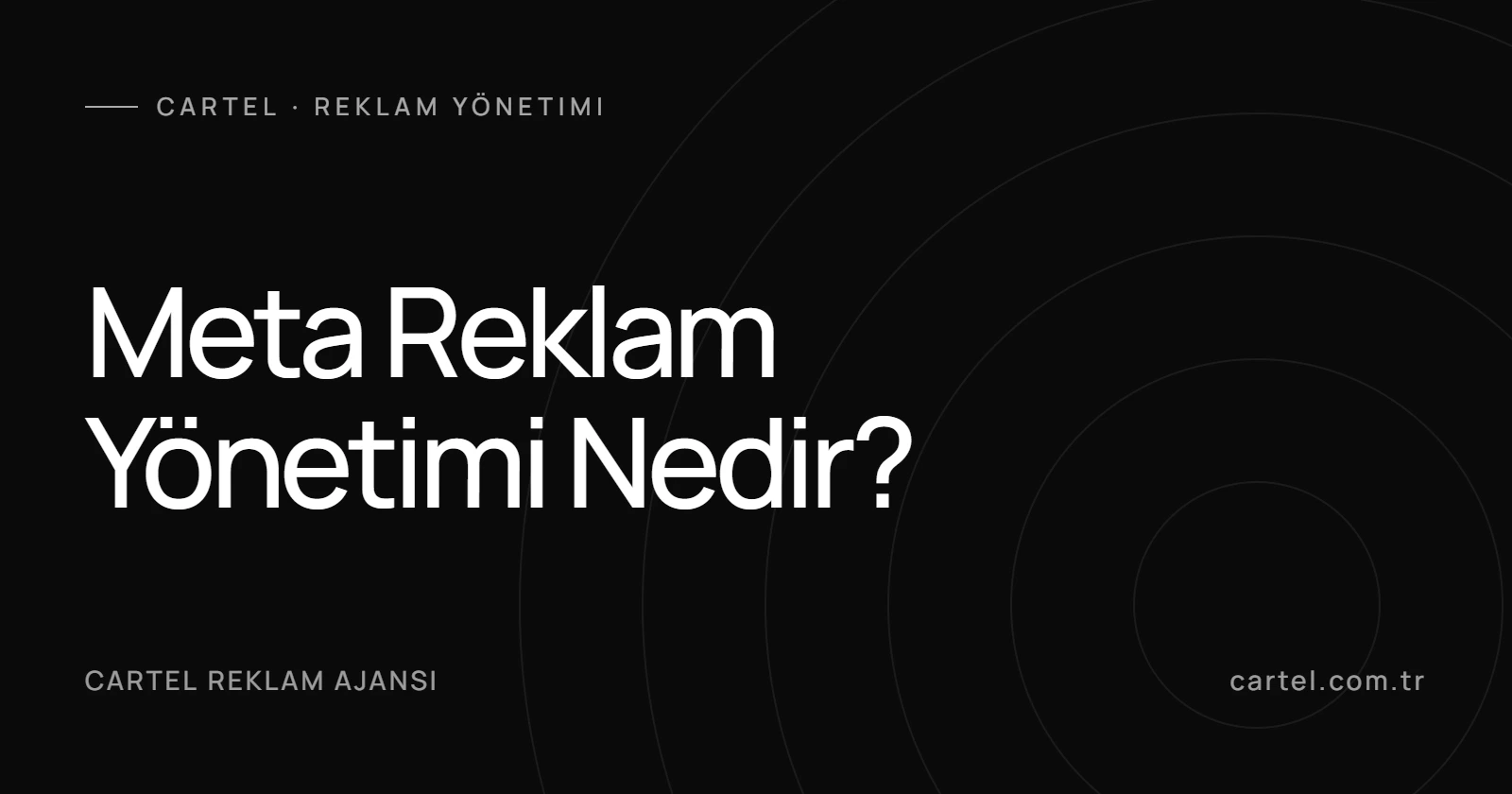 Meta Reklam Yönetimi Nedir?