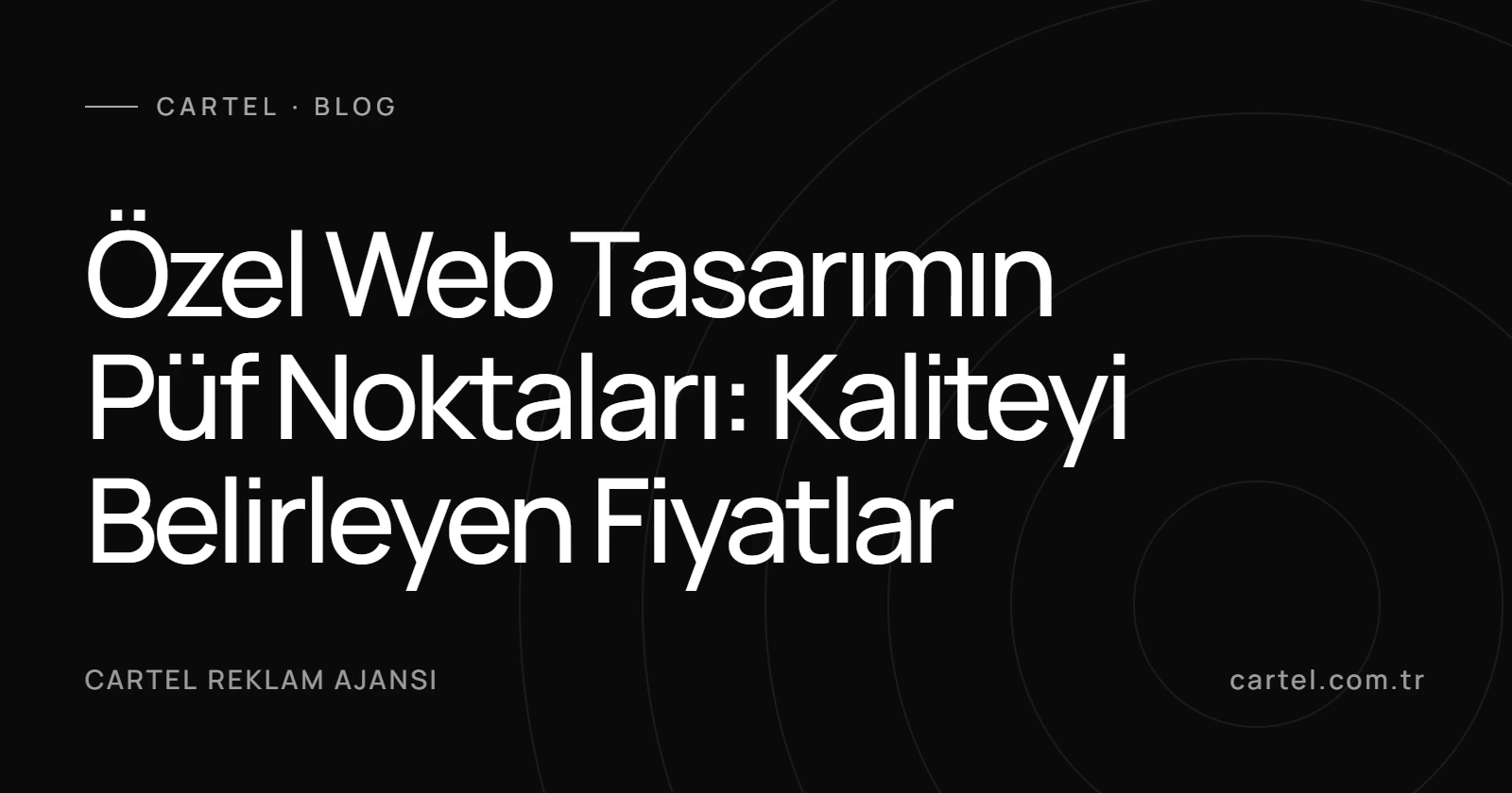 Özel Web Tasarımın Püf Noktaları: Kaliteyi Belirleyen Fiyatlar kapak görseli