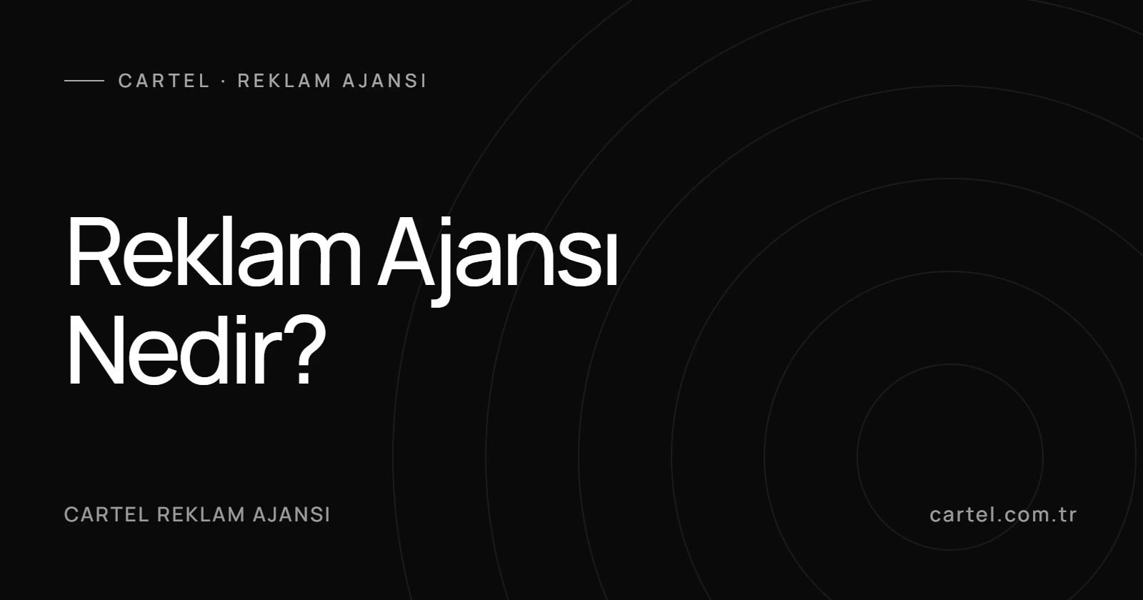 Reklam Ajansı Nedir?
