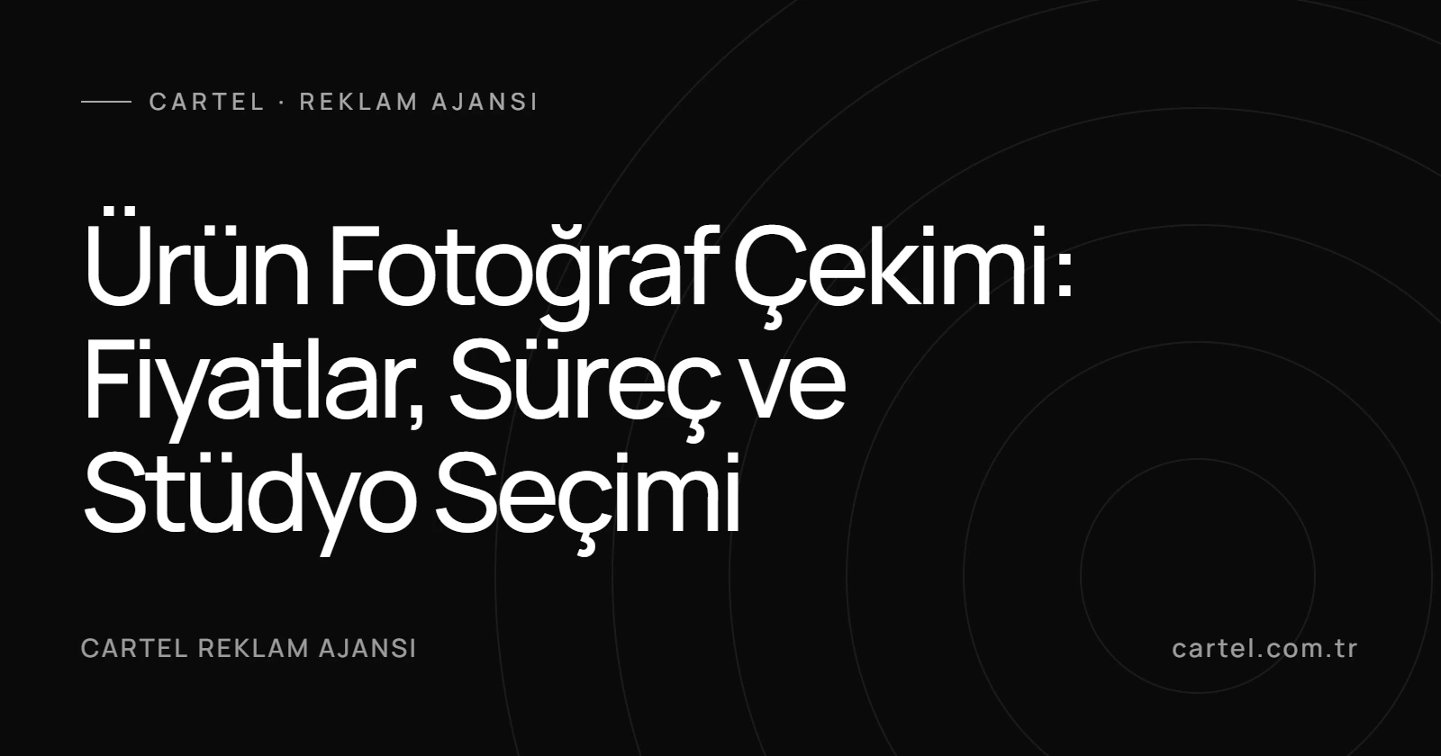 Ürün Fotoğraf Çekimi: Fiyatlar, Süreç ve Stüdyo Seçimi kapak görseli